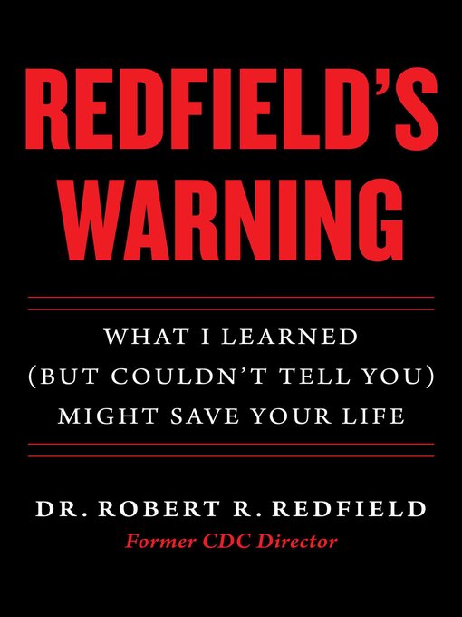 Title details for Redfield's Warning by Robert R. Redfield - Available